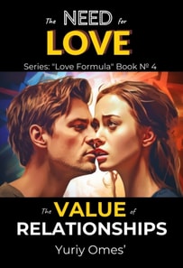 Need for Love: The Value of Relationships