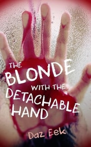 Blonde With The Detachable Hand