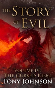 Story of Evil - Volume IV: The Cursed King