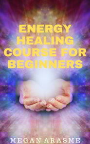 Energy Healing Course for Beginners