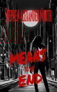 Means To An End