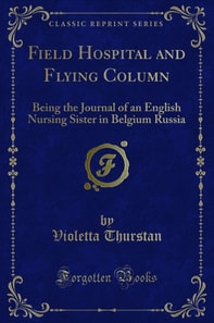 Field Hospital and Flying Column