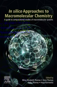 In-Silico Approaches to Macromolecular Chemistry