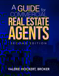 Guide for Commercial Real Estate Agents Second Edition