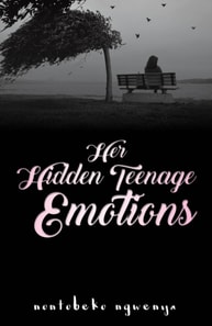 Her Hidden Teenage Emotions