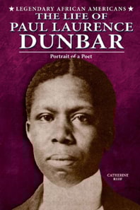 Life of Paul Laurence Dunbar