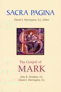 Sacra Pagina: The Gospel of Mark