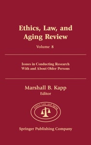 Ethics, Law, And Aging Review, Volume 8