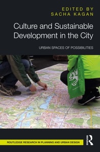 Culture and Sustainable Development in the City