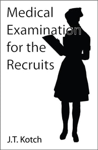 Medical Examination for the Recruits