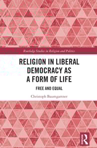 Religion in Liberal Democracy as a Form of Life