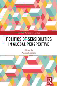 Politics of Sensibilities in Global Perspective