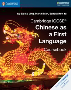 Cambridge IGCSE(R) Chinese as a First Language Coursebook Digital Edition