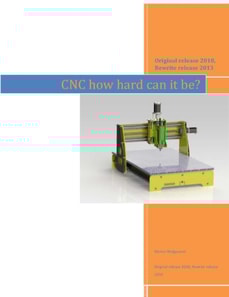 CNC: How Hard Can it Be