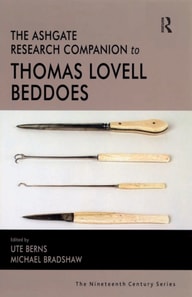 Ashgate Research Companion to Thomas Lovell Beddoes
