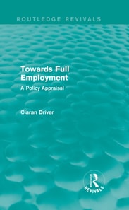 Towards Full Employment (Routledge Revivals)