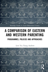 Comparison of Eastern and Western Parenting