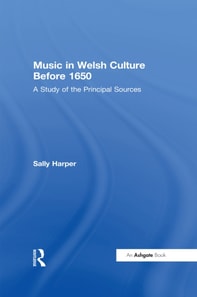 Music in Welsh Culture Before 1650