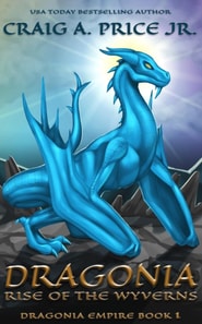 Dragonia: Rise of the Wyverns