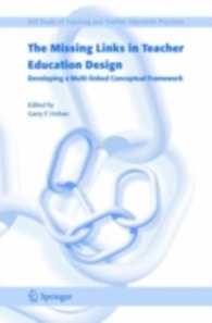 Missing Links in Teacher Education Design