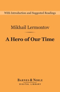 Hero of Our Time (Barnes & Noble Digital Library)
