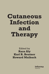 Cutaneous Infection and Therapy