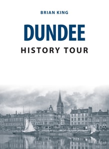 Dundee History Tour