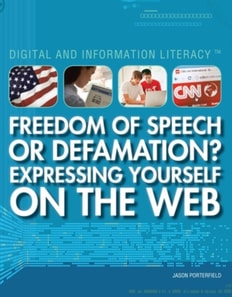Freedom of Speech or Defamation? Expressing Yourself on the Web