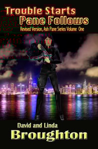 Trouble Starts, Pane Follows, Revised 2011 Edition