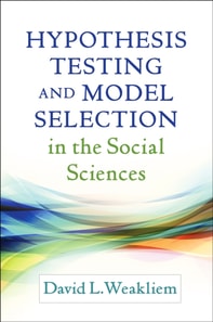 Hypothesis Testing and Model Selection in the Social Sciences