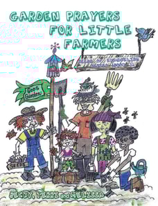 Garden Prayer for Little Farmers