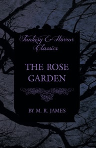 Rose Garden (Fantasy and Horror Classics)