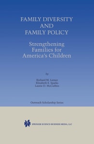 Family Diversity and Family Policy: Strengthening Families for America's Children