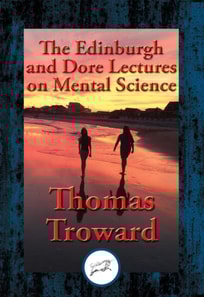 Edinburgh and Dore Lectures on Mental Science