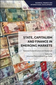State, Capitalism, and Finance in Emerging Markets