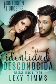Identidad Desconocida. Colección. Libros 1 - 3