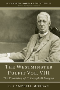 Westminster Pulpit vol. VIII