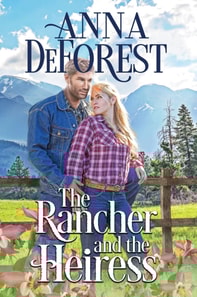 Rancher and the Heiress
