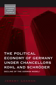 Political Economy of Germany under Chancellors Kohl and Schroder