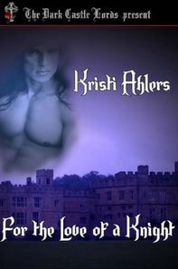 For the Love of a Knight