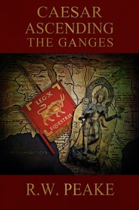 Caesar Ascending-The Ganges