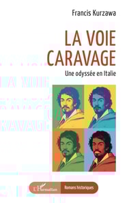 La voie Caravage