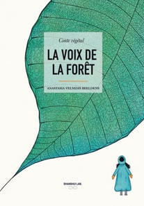 La voix de la foret