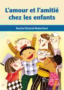 L'amour et l'amitie chez les enfants