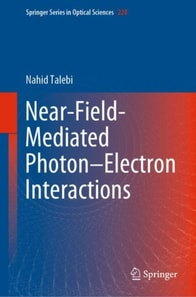 Near-Field-Mediated Photon-Electron Interactions