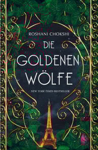 Die goldenen Wölfe (Bd. 1)