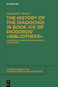 History of the Diadochoi in Book XIX of Diodoros'  Bibliotheke 