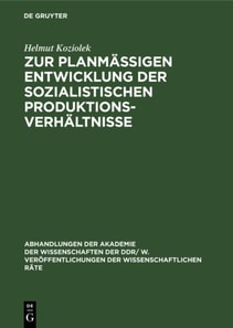 Zur planmaigen Entwicklung der sozialistischen Produktionsverhaltnisse