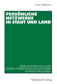 Persönliche Netzwerke in Stadt und Land