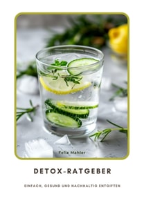 Detox-Ratgeber